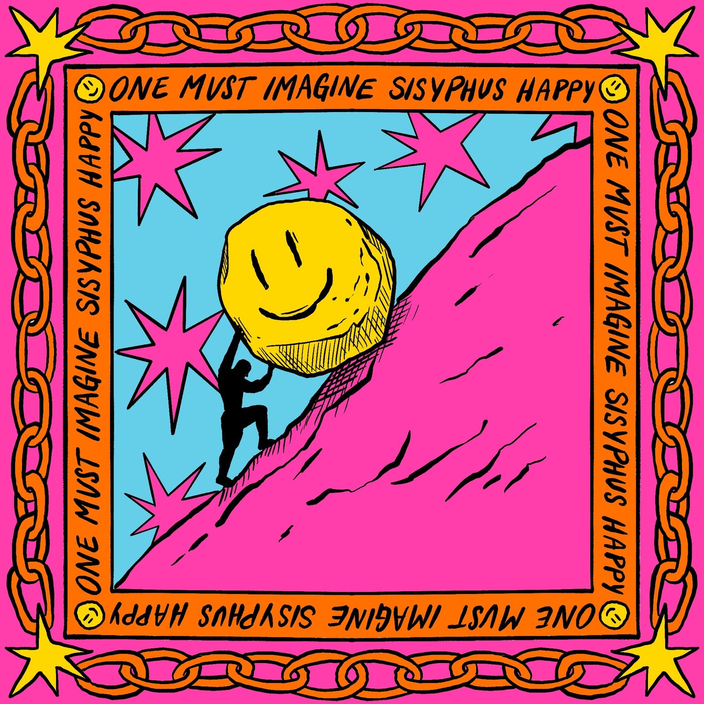 One Must Imagine Sisyphus Happy Poster