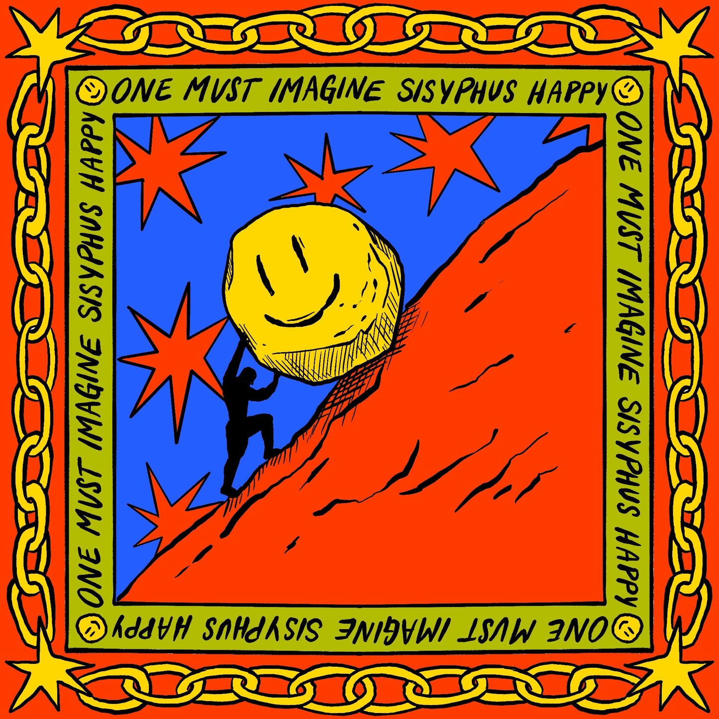 One Must Imagine Sisyphus Happy Poster