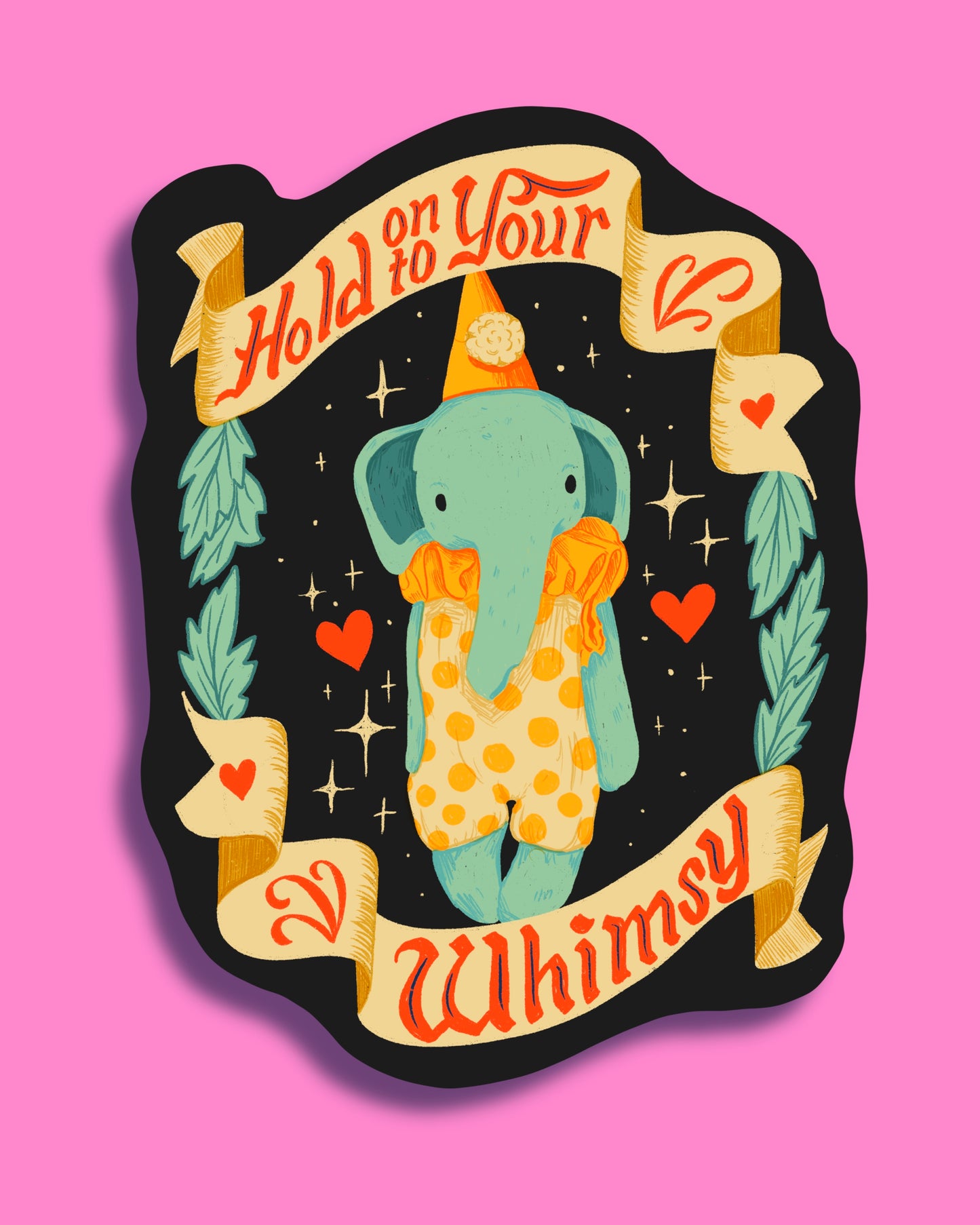 Hold onto Your Whimsy Vinyl Sticker