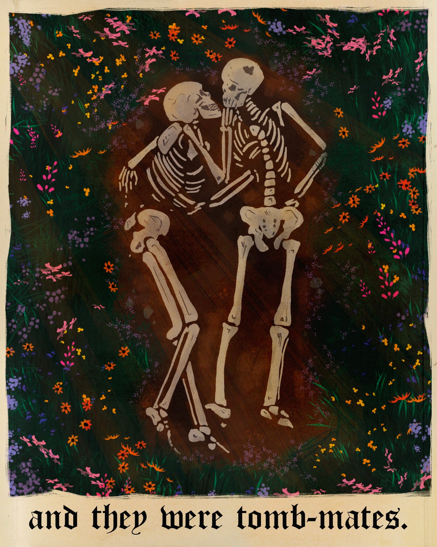 "And they were tomb-mates" Print