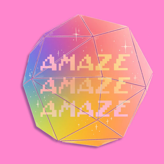 Amaze Amaze Amaze Holographic Vinyl Sticker