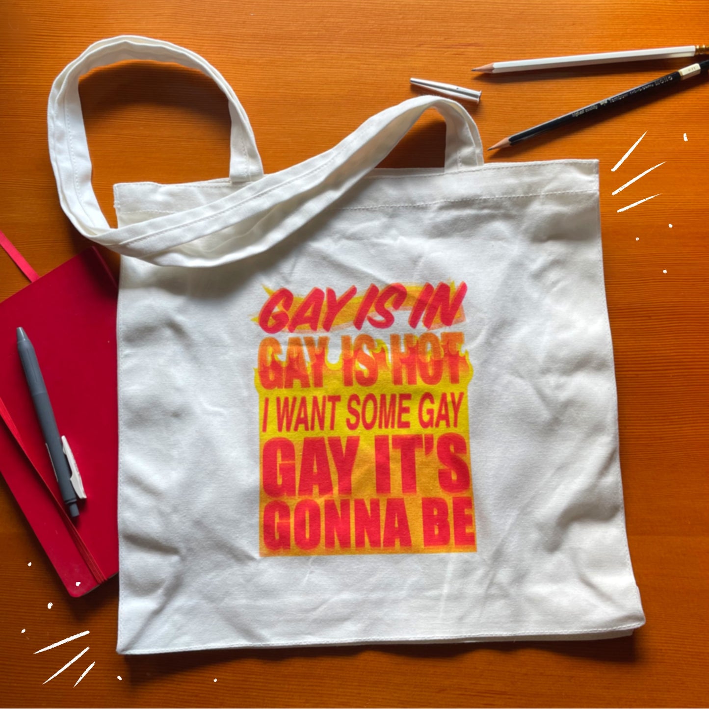 Gay is In Tote Bag