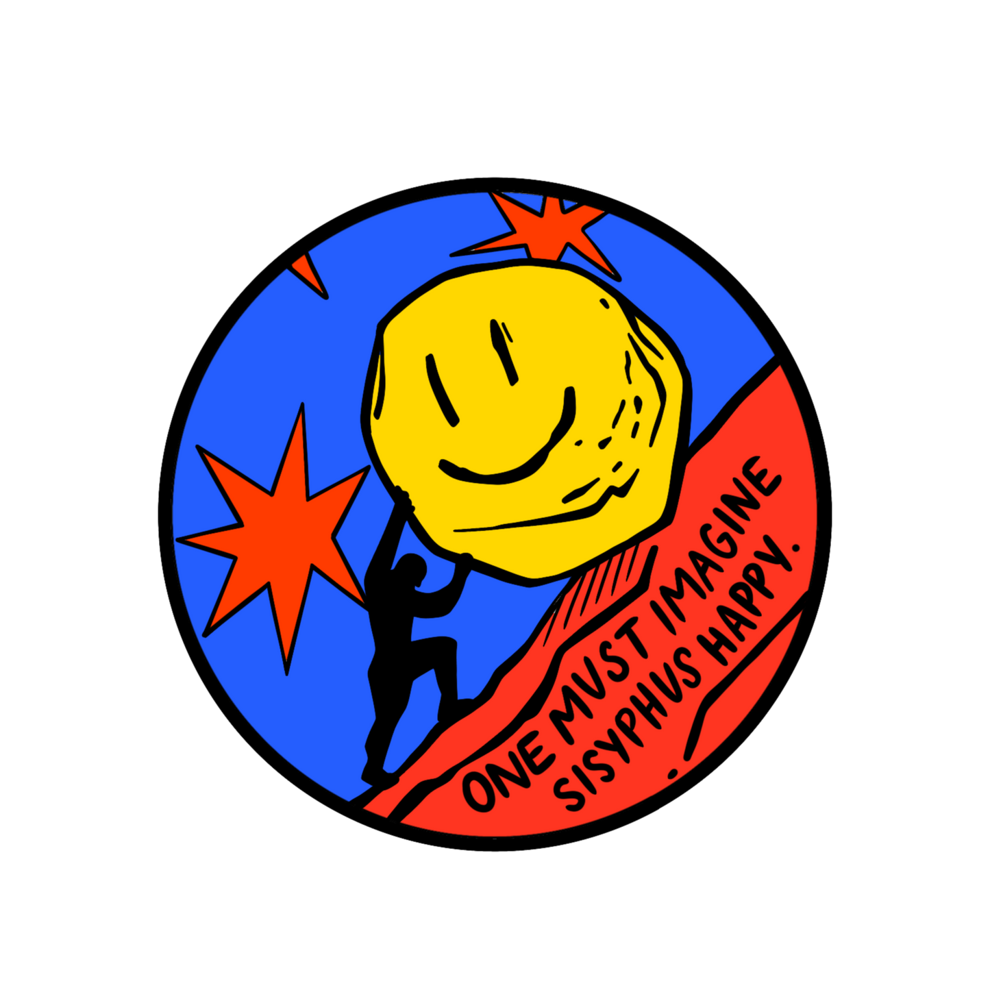 One Must Imagine Sisyphus Happy Vinyl Sticker
